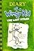The Last Straw (Diary of a Wimpy Kid, #3)