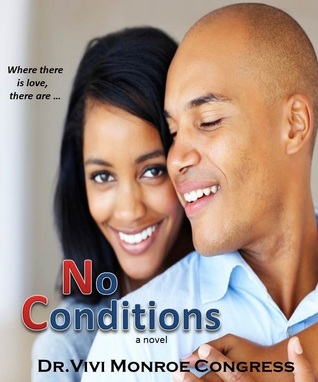 No Conditions (JUST NO! Series)