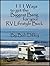 111 Ways to Get the Biggest Bang From Your RV Lifestyle Buck by Bob Difley