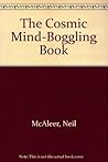 The Cosmic Mind-Boggling Book