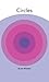 Circles: One Woman's 30-Yea...