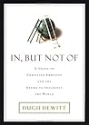 In but Not of by Hugh Hewitt