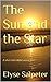 The Sun and the Star