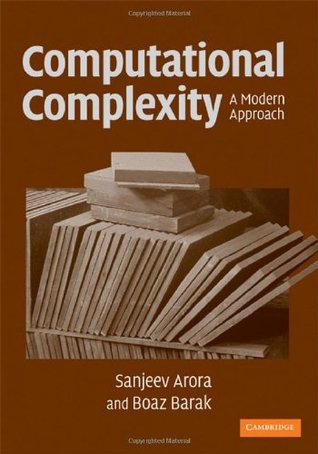 Computational Complexity: A Modern Approach (Kindle Edition)
