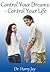 Control Your Dreams - Contr...