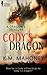 Cody's Dragon (A Dragon't T...