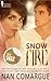 Snow Fire
