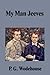 My Man Jeeves (Jeeves #1)
