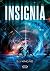 Insignia by S.J. Kincaid Insignia by S.J. Kincaid