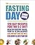 The Fasting Day Cookbook: 120 easy recipes for the 5:2 diet (Cookery)