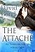 The Attache (All Things Are Possible Book 1)