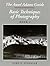The Ansel Adams Guide: Basi...