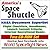 America's Space Shuttle : NASA Document Superset - Flight Checklists, Handbooks, Launch Commit Criteria, Internal Operational Books (Two CD-ROM Set)