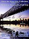 Close to Home by Brian W. Smith
