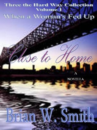 Close to Home (Kindle Edition)