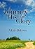 A Journey For His Glory ~ A Life Reborn