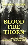 Blood, Fire, and ...
