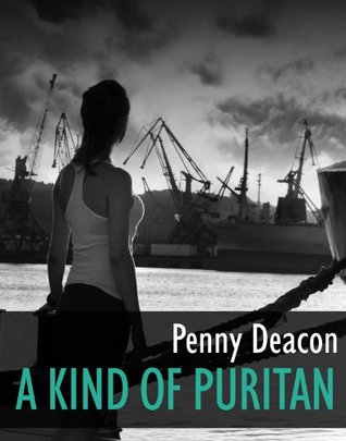 A Kind of Puritan: 1 (Puritan Futurecrime)