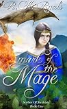 Mark of the Mage by R.K. Ryals