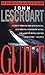 Guilt (Abe Glitsky, #2)