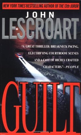 Guilt (Abe Glitsky, #2)