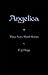 Angelica: Three Very Short ...