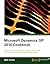 Microsoft Dynamics GP 2010 Cookbook