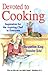 Devoted to Cooking: Inspira...