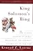 King Solomon's Ring by Konrad Lorenz