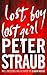 Lost Boy Lost Girl by Peter Straub