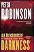All The Colours Of Darkness by Peter    Robinson