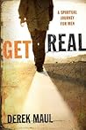 Get Real: A Spiri...