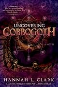 Uncovering Cobbogoth