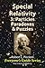 Special Relativity 3: Particles, Paradoxes & Puzzles (Everyone's Guide Series Book 22)