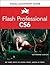 Flash Professional CS6 by Katherine Ulrich