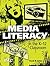 Media Literacy in the K-12 Classroom