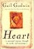 Heart: A Personal Journey T...
