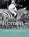 Women Travelers by Alexandra Lapierre