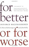 For Better or For...