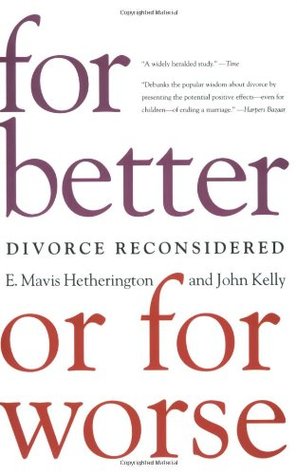For Better or For Worse: Divorce Reconsidered (Paperback)