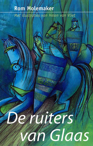 De ruiters van Glaas (Zuyderland, #1)