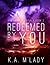Redeemed By You - Vranthian Vampires Book 3