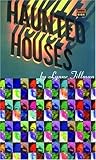 Haunted Houses by Lynne Tillman Haunted Houses by Lynne Tillman