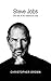 Steve Jobs: A Prolific Entrepeneur