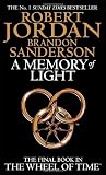 A Memory of Light by Robert Jordan A Memory of Light by Robert Jordan
