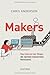 Makers. Das Internet der Dinge: die nächste industrielle Revolution