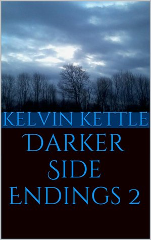 Darker Side Endings 2 (Horror short stories)