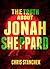 The Truth about Jonah Sheppard