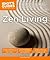 Zen Living: A Simple Explan...