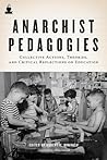 Anarchist Pedagog...